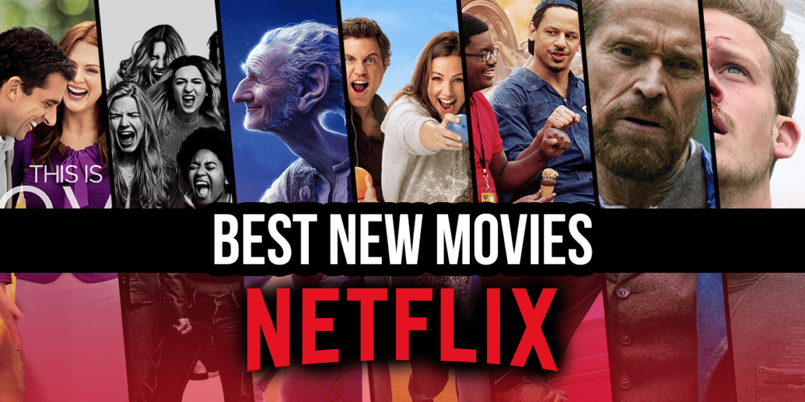 best Movies to watch on Netflix