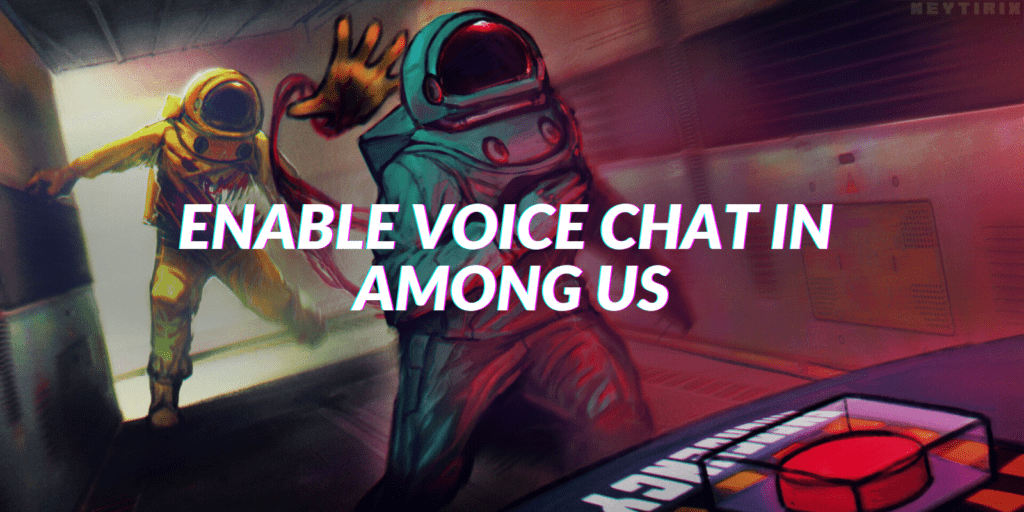 among us voice chat
